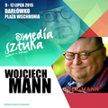 Wojciech Mann – gość festiwalu Media i Sztuka