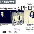 57. Pociąg do Jazzu w ramach Dni Darłowa