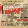 Wernisaż wystawy plakatów ze zbiorów Muzeum Niepodległości w Warszawie pn. 