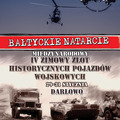 „Bałtyckie Natarcie”  - Zlot dla SUPER  TWARDZIELI 