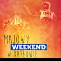 Majowy weekend w Darłowie
