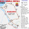 Wyjątkowa trasa - wyjątkowego biegu: Bieg Króla Eryka Darłowo 2018 