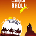 Orszak Czterech Króli -  tradycją historycznego Darłowa
