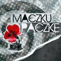 Jutro koncert: LUX TORPEDA & MACZKU PACZKE