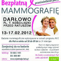 Zyskaj spokój i przyjdź na: Bezpłatną Mammografię. 