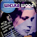 Wielka woda … koncert piosenek Agnieszki Osieckiej 