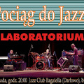 44. Pociąg do Jazzu: zagra Laboratorium